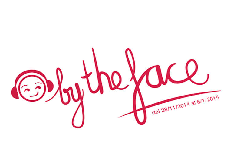 By the face