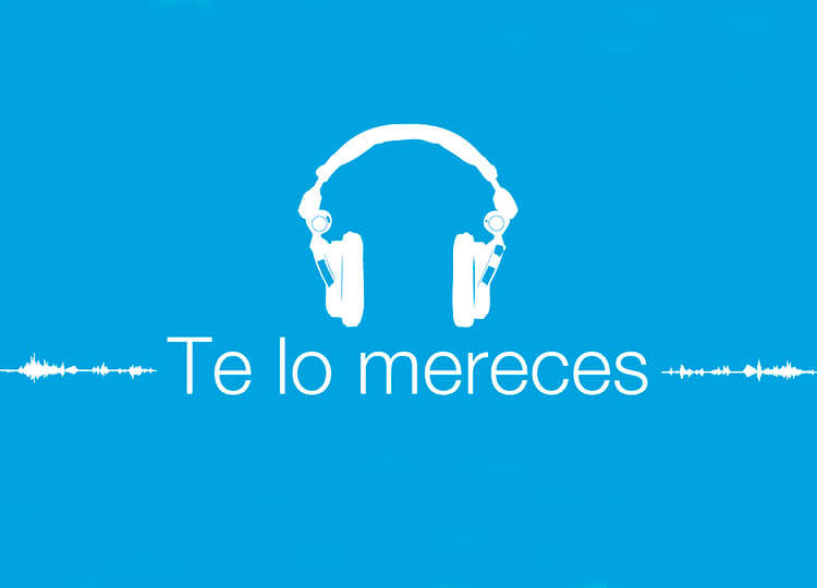 Te lo mereces